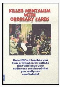 Docc Hilford - Killer Mentalism with Ordinary Cards - Click Image to Close